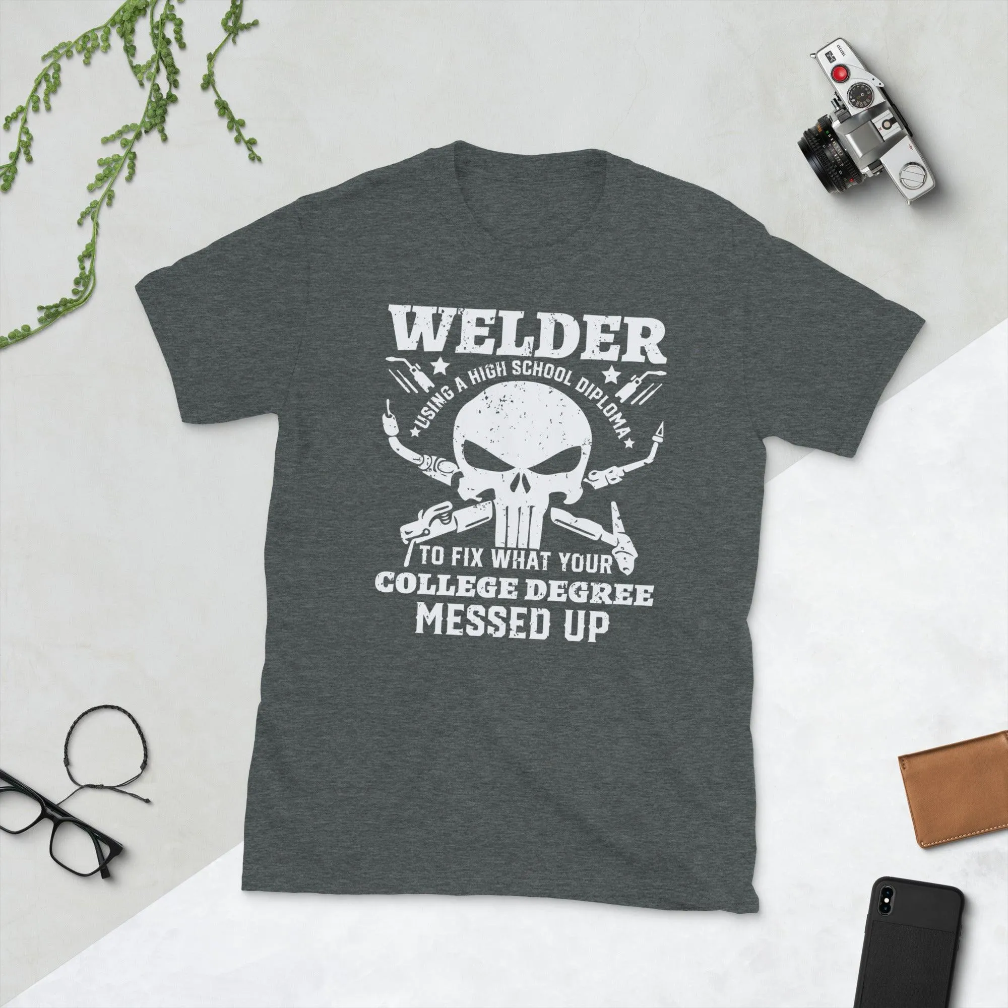 Welder using a high school diploma Unisex Tee